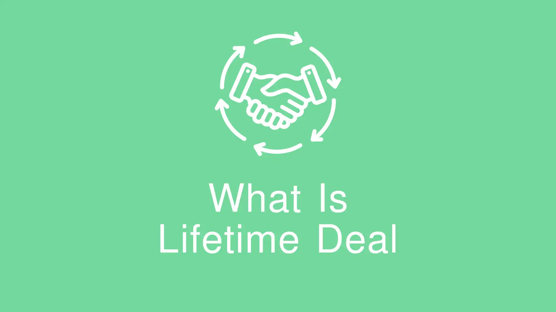 What Is Lifetime Deals